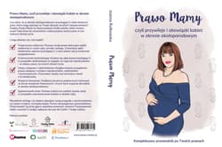 Galeria - zdjęcie nr. 3 - Prawo Mamy czyli przywileje i obowiązki kobiet w okresie okołoporodowym