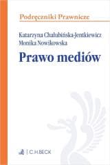 Prawo mediów - dr hab. Katarzyna Chałubińska-Jentkiewicz,  prof. U