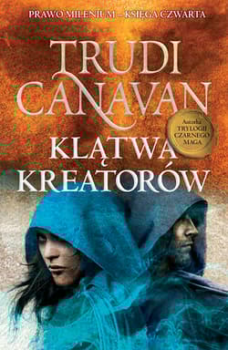 Prawo Milenium. Księga Czwarta. Klątwa Kreatorów