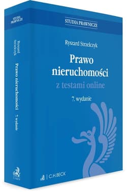 Prawo nieruchomości z testami online w.7 - Strzelczyk Ryszard