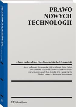 Prawo nowych technologii - Praca zbiorowa