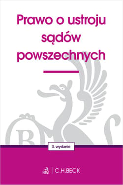 Prawo o ustroju sądów powszechnych wyd. 3 - Opracowanie Zbiorowe