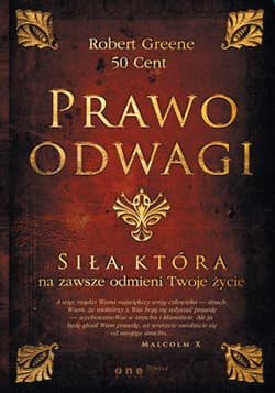 Prawo odwagi Siła, która na zawsze odmieni Twoje życie - Robert W. Greene, Cent 50