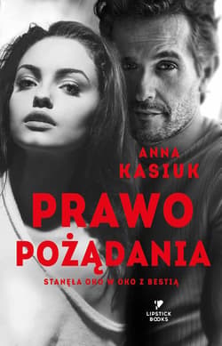 Prawo pożądania - ebook - Anna  Kasiuk