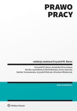 Prawo pracy - Krzysztof W. Baran (redaktor naukowy)