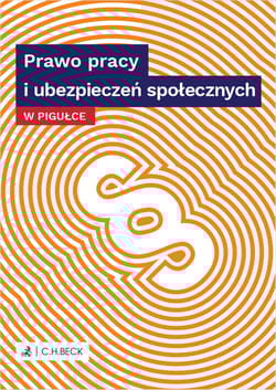 PRAWO PRACY I UBEZPIECZEŃ - Opracowanie Zbiorowe