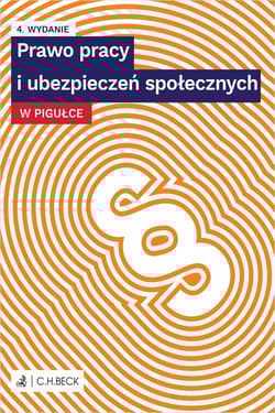 Prawo pracy i ubezpieczeń społecznych w pigułce - Opracowanie Zbiorowe