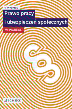 Prawo pracy i ubezpieczeń społecznych w pigułce - Opracowanie Zbiorowe