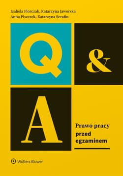 Prawo pracy. Przed egzaminem - Opracowanie Zbiorowe