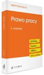 Prawo pracy. Pytania. Kazusy. Tablice. Testy w.6 - Praca zbiorowa