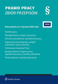 Prawo pracy. Zbiór przepisów. 2026 - Opracowanie Zbiorowe