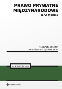 Prawo prywatne międzynarodowe. Zarys systemu - Pacuła Krzysztof, Pazdan Maksymilian