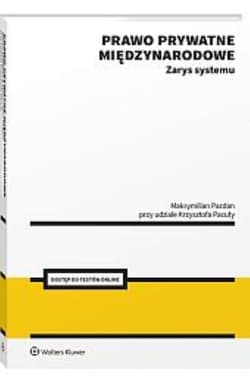 Prawo prywatne międzynarodowe. Zarys systemu - Pacuła Krzysztof, Pazdan Maksymilian