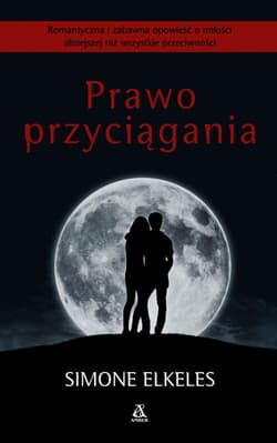 Prawo przyciągania - Simone Elkeles