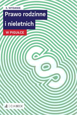 Prawo rodzinne i nieletnich w pigułce wyd. 3 - Opracowanie Zbiorowe