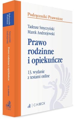 Prawo rodzinne i opiekuńcze z testami online w.13 -  Smyczyński Tadeusz, Andrzejewski Marek