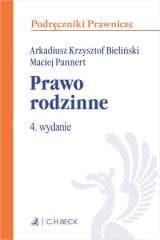 Prawo rodzinne w.4 - Bieliński Arkadiusz Krzysztof,  Pannert Maciej