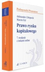 Prawo rynku kapitałowego z testami online -  Chłopecki Aleksander,  Dyl Marcin
