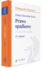 Prawo spadkowe z testami online w.15 - Elżbieta Skowrońska-Bocian
