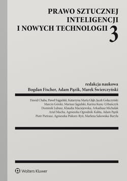 Prawo sztucznej inteligencji i nowych technologii 3 - Praca zbiorowa