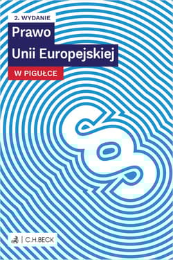 Prawo Unii Europejskiej w pigułce wyd. 2 - Opracowanie Zbiorowe