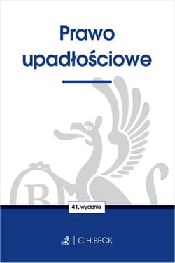 Prawo upadłościowe wyd. 41 - Opracowanie Zbiorowe