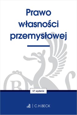 Prawo własności przemysłowej wyd. 17 - Opracowanie Zbiorowe