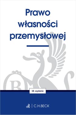 Prawo własności przemysłowej wyd. 18 - praca zbirowa