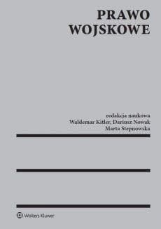 Prawo wojskowe - Dariusz Nowak,  Stepnowska Marta