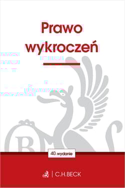 Prawo wykroczeń wyd. 40 - Opracowanie Zbiorowe