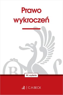 Prawo wykroczeń wyd. 44 - Opracowanie Zbiorowe