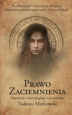 Prawo Zaciemnienia - ebook - Tadeusz Markowski