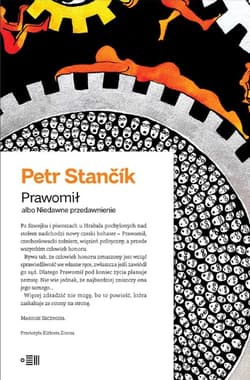 Prawomił albo Niedawne przedawnienie - Petr Stancik