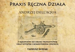 Praxis ręczna działa - Andrzej Dell'Aqua