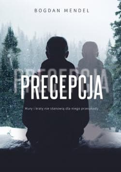 Precepcja - Bogdan Mendel