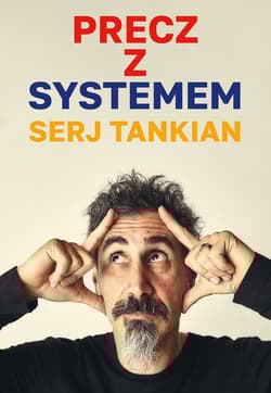 Precz z systemem. Serj Tankian - Serj Tankian