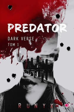 Predator. Dark Verse. Tom 1 - ebook - RuNyx