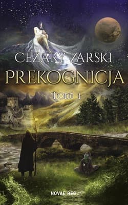 Prekognicja Tom 1 - Cezary Zarski