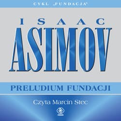 Preludium Fundacji - audiobook - Isaac Asimov