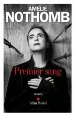 Premier Sang - Amelie Nothomb