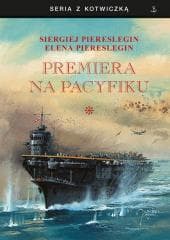 Premiera na Pacyfiku T.1 BR - Siergiej Piereslegin
