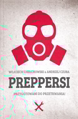Preppersi - Chełchowski Wojciech