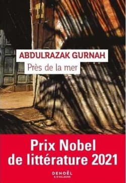 Pres de la mer - Abdulrazak Gurnah