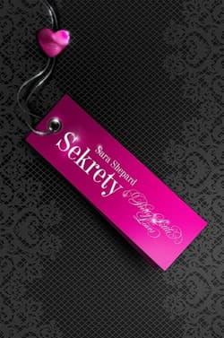 Pretty Little Liars. Sekrety - Sara Shepard