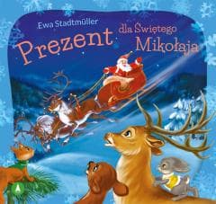 Prezent dla świętego Mikołaja - Ewa Stadtmller