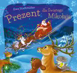 Prezent dla świętego Mikołaja - Ewa Stadtmller