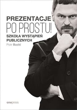 Prezentacje. Po prostu! - audiobook - Bucki Piotr