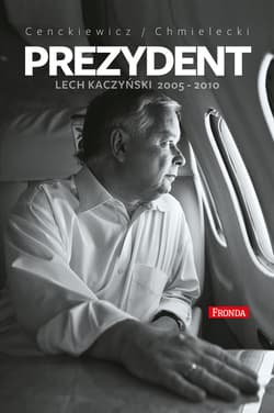 Prezydent - ebook - Adam Chmielecki, Sławomir Cenckiewicz