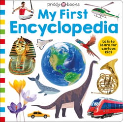 Priddy Learning: My First Encyclopedia - Priddy Books, Roger Priddy