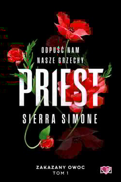 Priest. Zakazany owoc. Tom 1 - Sierra Simone